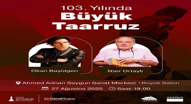 Bayülgen ve Ortaylı İzmirliler ile buluşacak