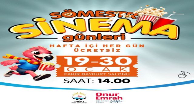 Çiğli’de Yarıyıl Tatili sinema ve eğlenceyle şenleniyor